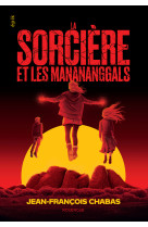 La sorciere et les manananggals