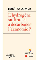 L hydrogene suffira-t-il a decarboner l economie ?