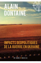 Impact geopolitique de la guerre en ukraine