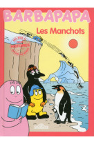 Histoires barbapapa - les manchots