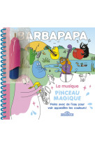 Barbapapa - pinceau magique - la musique