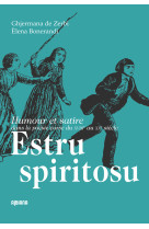 Estru spiritosu - dix chef-d'oeuvre