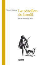 Le reveillon du bandit