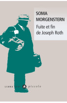 Fuite et fin de joseph roth