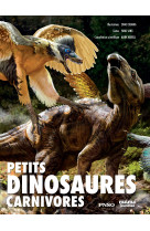 Petits dinosaures carnivores