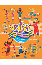 Le volley raconté aux enfants - petit guide illustré