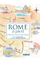 Rome a pied - curiosites et petites decouvertes