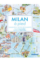 Milan a pied - curiosites et petites decouvertes