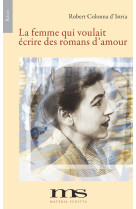 La femme qui voulait ecrire des romans d'amour