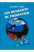 Les diamants du prisonnier