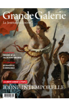 Grande galerie n 67 - la liberte guidant le peuple : icone intemporelle