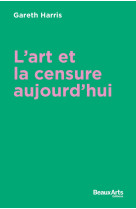 L art et la censure aujourd hui