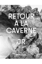 Jr - retour a la caverne