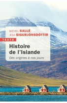 Histoire de l'islande - des origines a nos jours