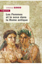 Les femmes et le sexe dans la rome antique