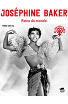 Josephine baker - reine du monde