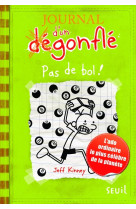 Journal d'un dégonflé - tome 8 - pas de bol !