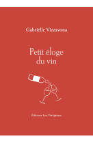 Petit eloge du vin