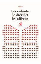 Les enfants le sherif et les affreux