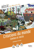 Creations du monde - contes et recits du monde entier