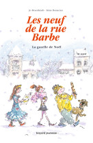 Les 9 de la rue barbe, tome 04 - la gazelle de noel