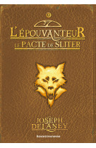 L'epouvanteur poche, tome 11 - le pacte de sliter