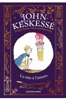 John keskessé, tome 02