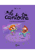 La cantoche, tome 08 - a la bonne franquette !