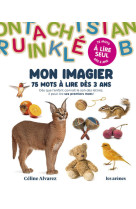 Mon imagier - 75 mots a lire des 3 ans