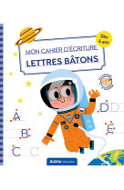 Mon cahier d'ecriture - lettres batons - espace