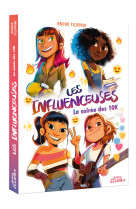 Les influenceuses - t01 - les influenceuses - la soiree des 10k