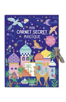 Ma papeterie creative - mon carnet secret magique