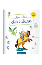 Mon cahier d'ecriture - contes de fees