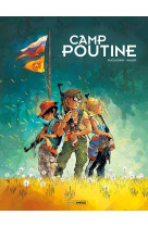 Camp poutine - t01 - camp poutine - vol. 01/2 - prix decouverte - edition limitee