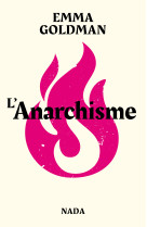 L' anarchisme - suivi de minorites vs majorites