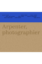 Arpenter, photographier - la nouvelle-aquitaine