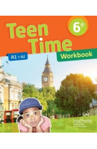 Teen time anglais cycle 3 / 6e - ed. 2017