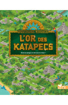 L'or des katapecs