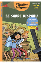 Le sabre disparu ce2 et cm1 - cahier de vacances 2022