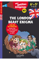 The london beast enigma - mes petites énigmes 6e/5e - cahier de vacances 2022