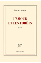 L'amour et les forets