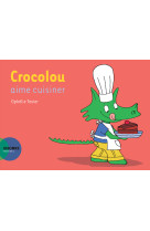 Crocolou  aime cuisiner