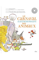 Le carnaval gastronomique des animaux