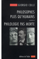 Philosophes plus qu'humains