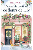 L'adorable boutique de fleurs de lily