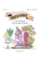 Bienvenue à filouville, tome 02