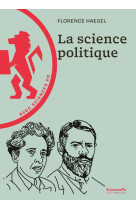 La science politique - avec sciences po