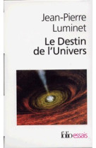 Le destin de l'univers i, ii - trous noirs et energie solaire