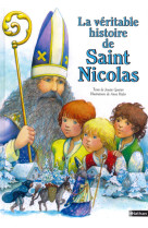 La véritable histoire de saint nicolas