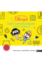 Les petites histoires filliozat - bien communiquer (sans violence) - vol07